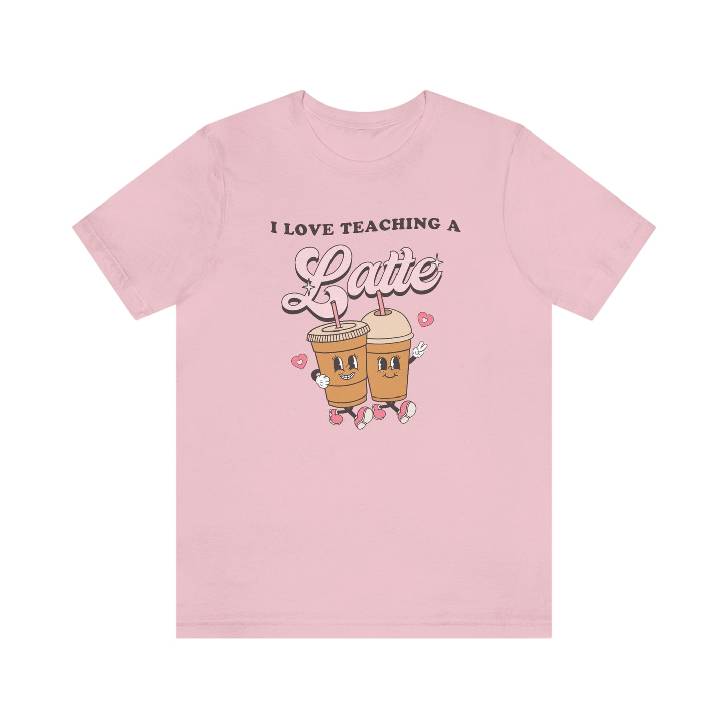 I Love Teaching a Latte Jersey T-Shirt