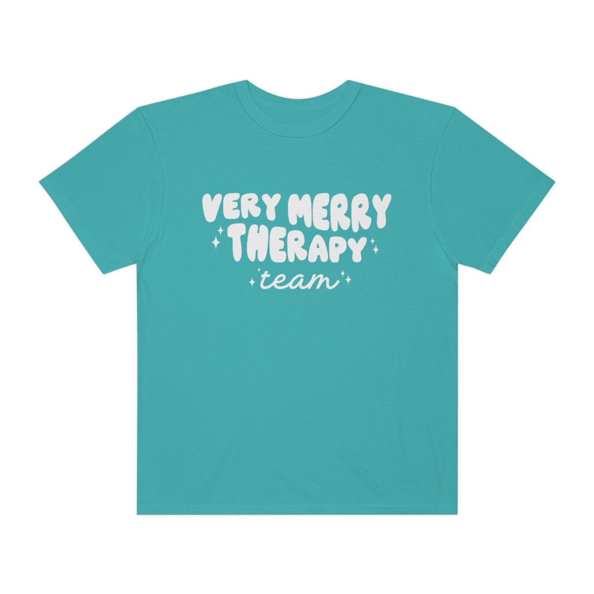 Very Merry Therapy Team Comfort Colors T-Shirt