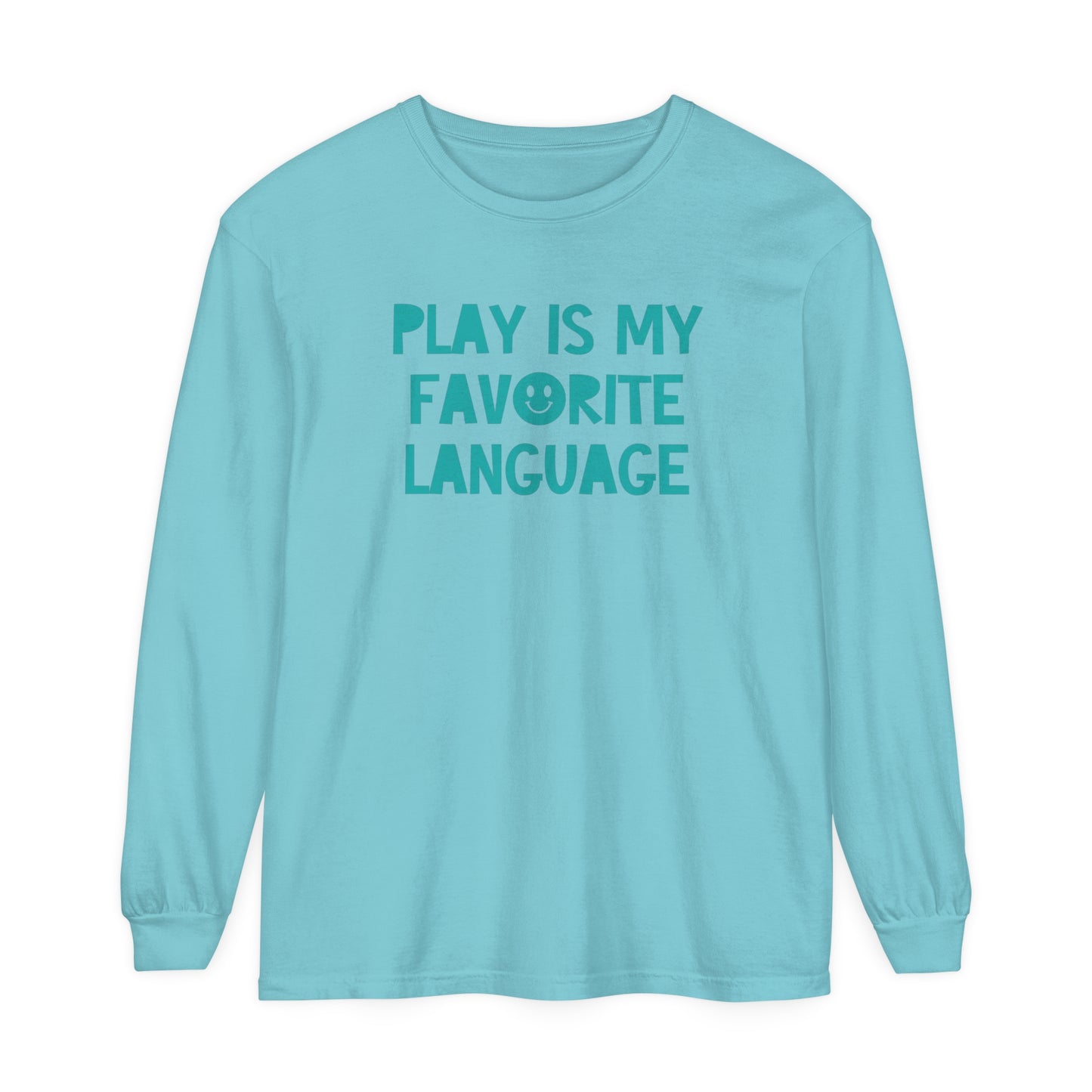 Play Is My Favorite Language Long Sleeve Comfort Colors T-Shirt