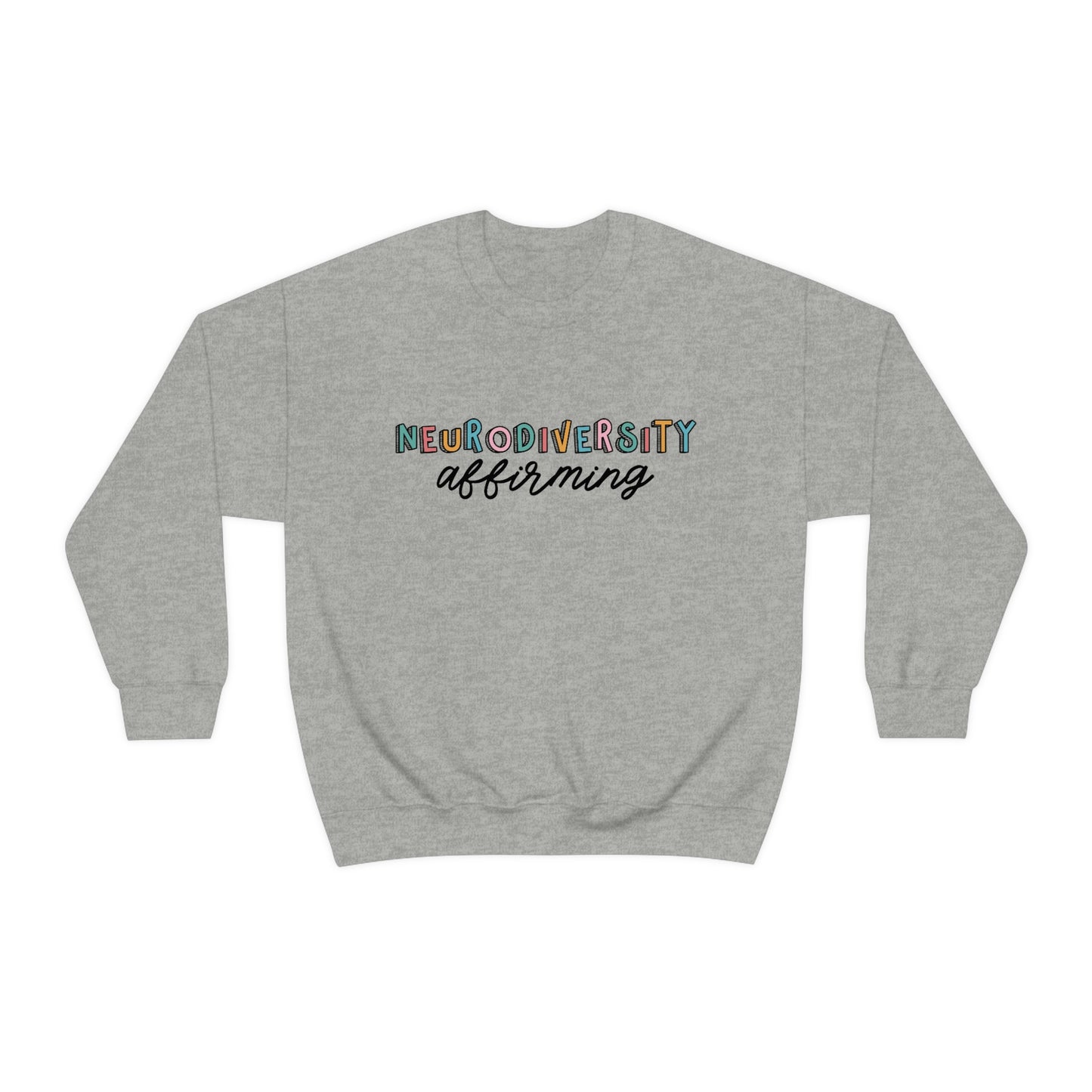 Neurodiversity Affirming Crewneck Sweatshirt