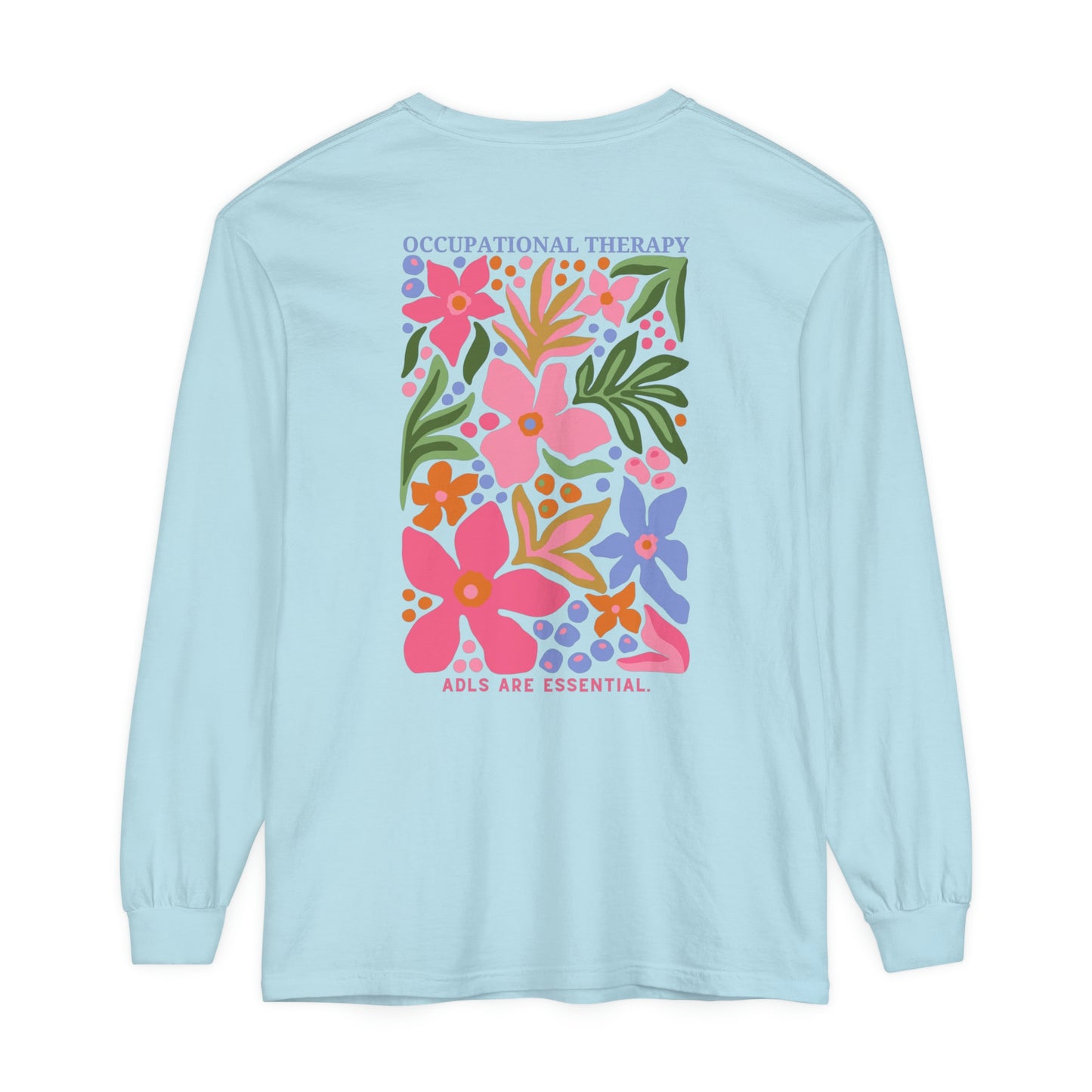 Occupational Therapy Long Sleeve Comfort Colors T-Shirt