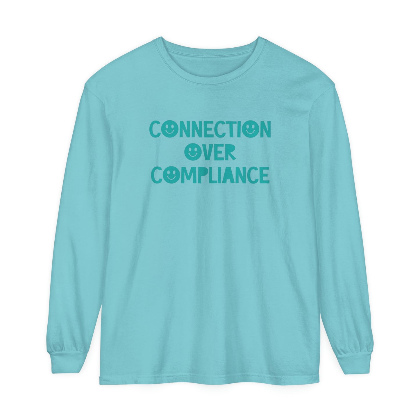 Connection Over Compliance Tonal Long Sleeve Comfort Colors T-Shirt