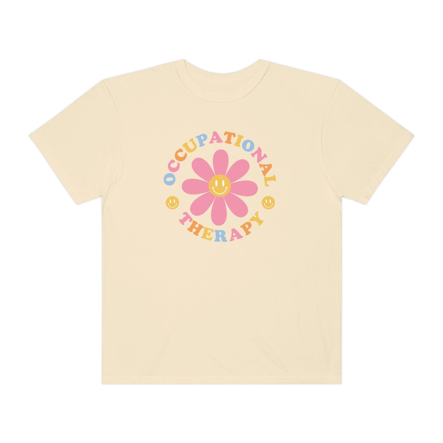 Occupational Therapy Daisy Multicolored Comfort Colors T-Shirt