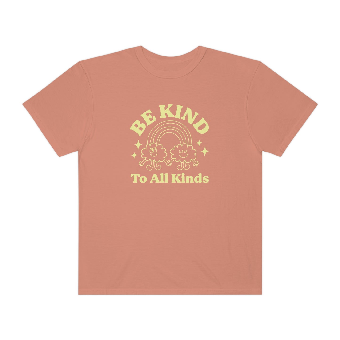 Be Kind to All Kinds Comfort Colors T-Shirt