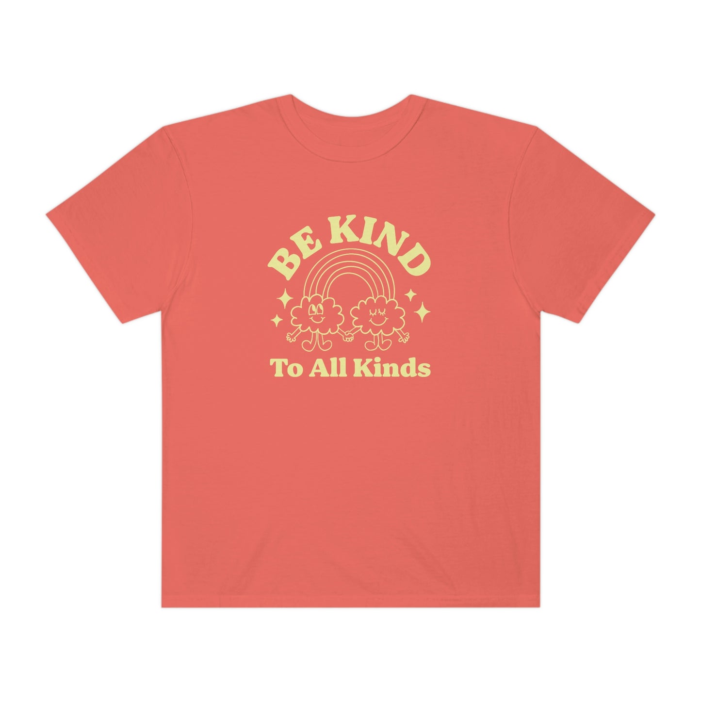 Be Kind to All Kinds Comfort Colors T-Shirt