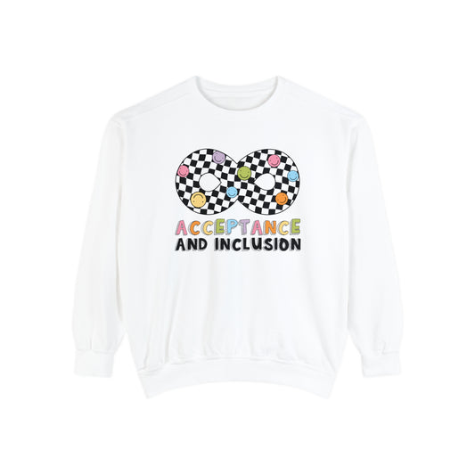 Acceptance and Inclusion Comfort Colors Sweatshirt