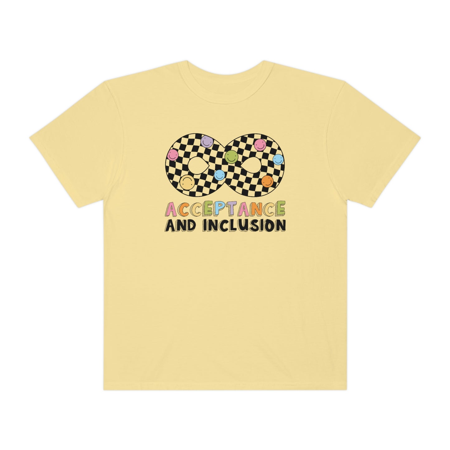 Acceptance and Inclusion Comfort Colors T-Shirt