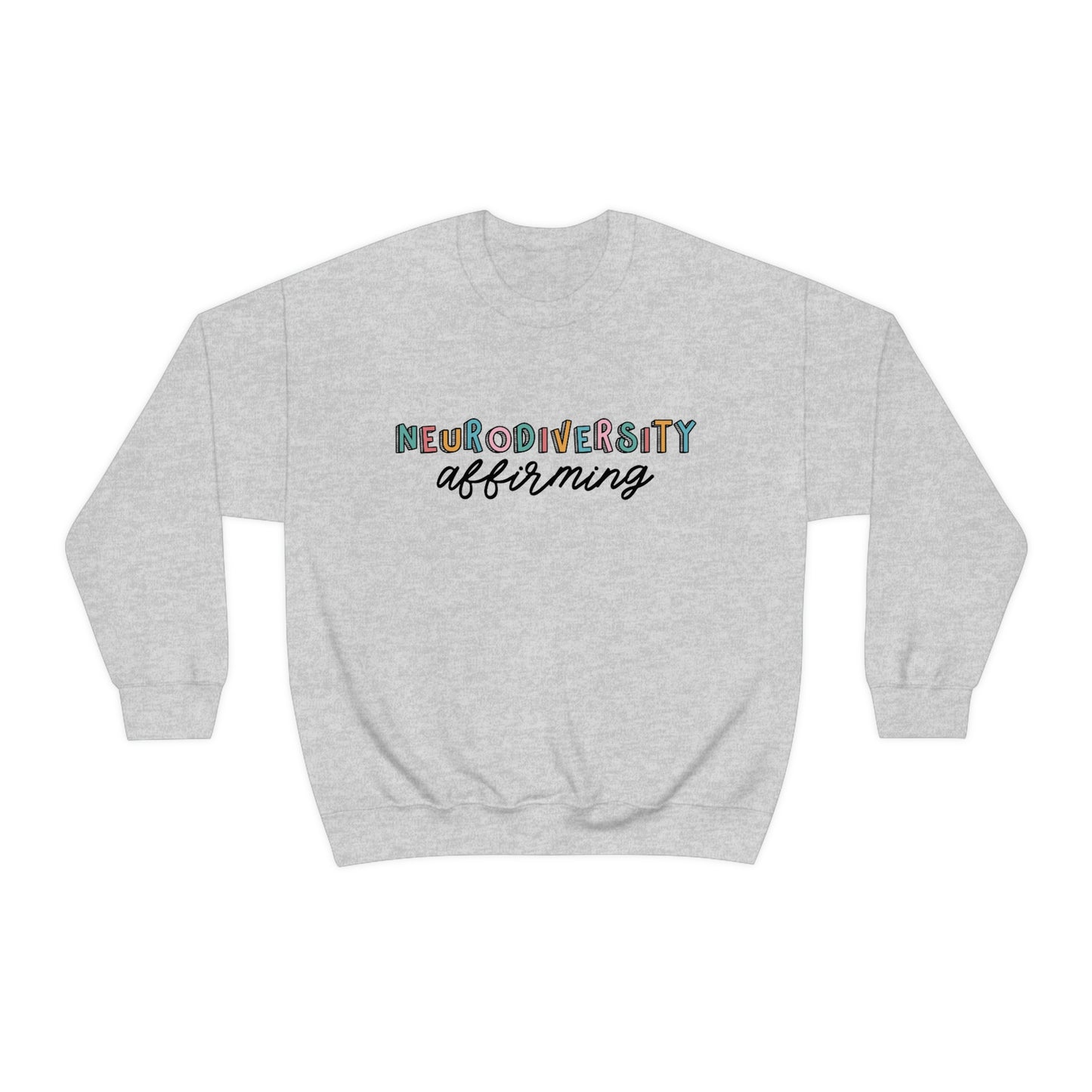 Neurodiversity Affirming Crewneck Sweatshirt