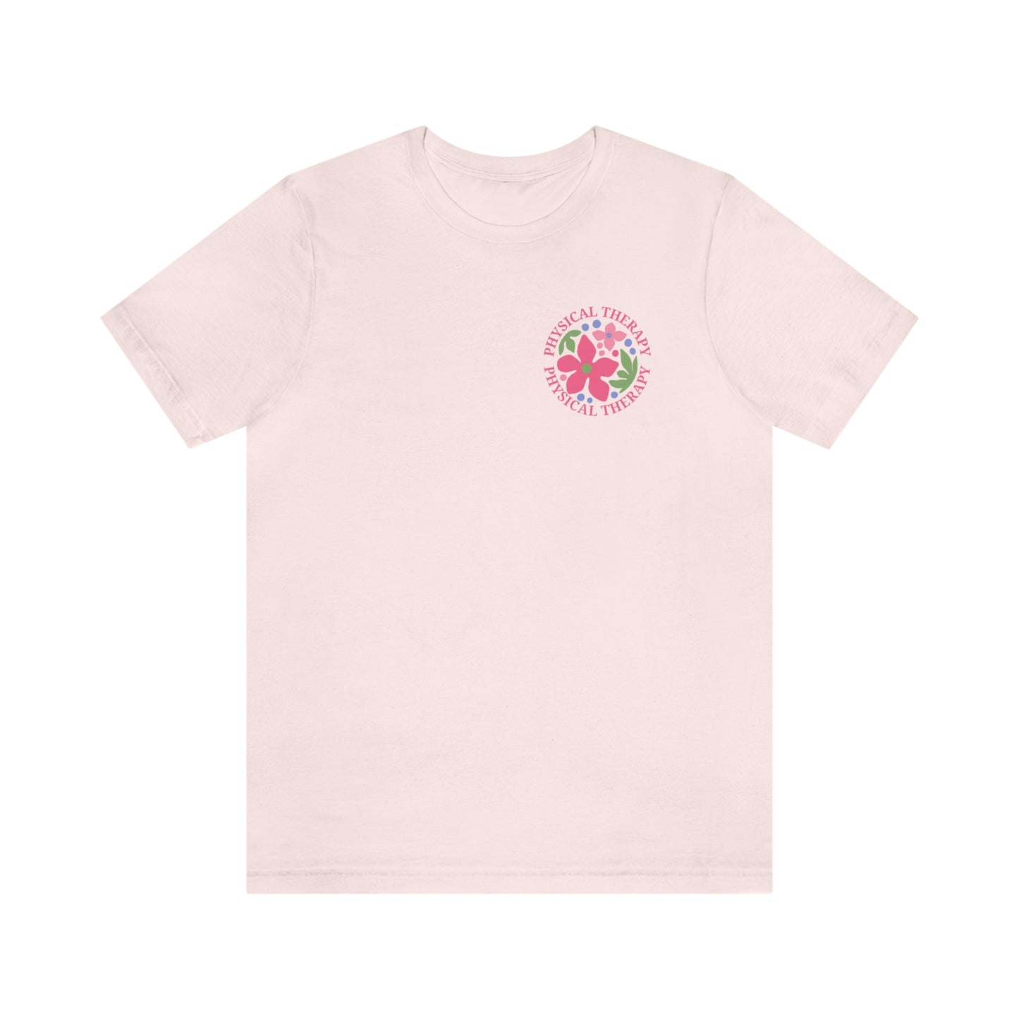 Physical Therapy Jersey T-Shirt | Front and Back Print