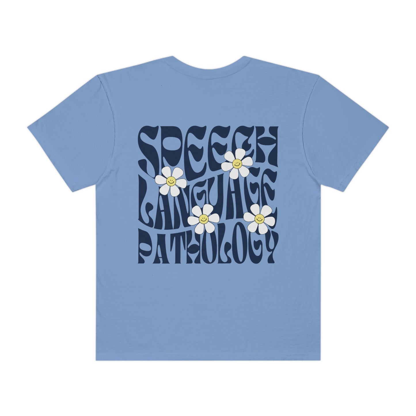 Speech Retro Daisy Comfort Colors T-Shirt | Front and Back Print