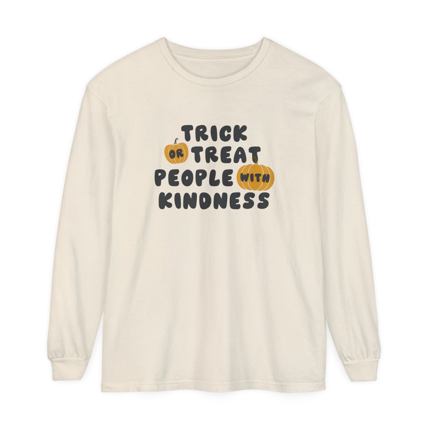Trick or Treat Kindness Long Sleeve Comfort Colors T-Shirt