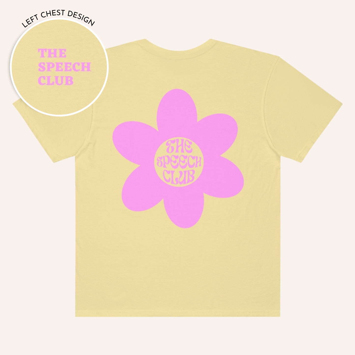 The Speech Club Comfort Colors T-shirt | Front and Back Print