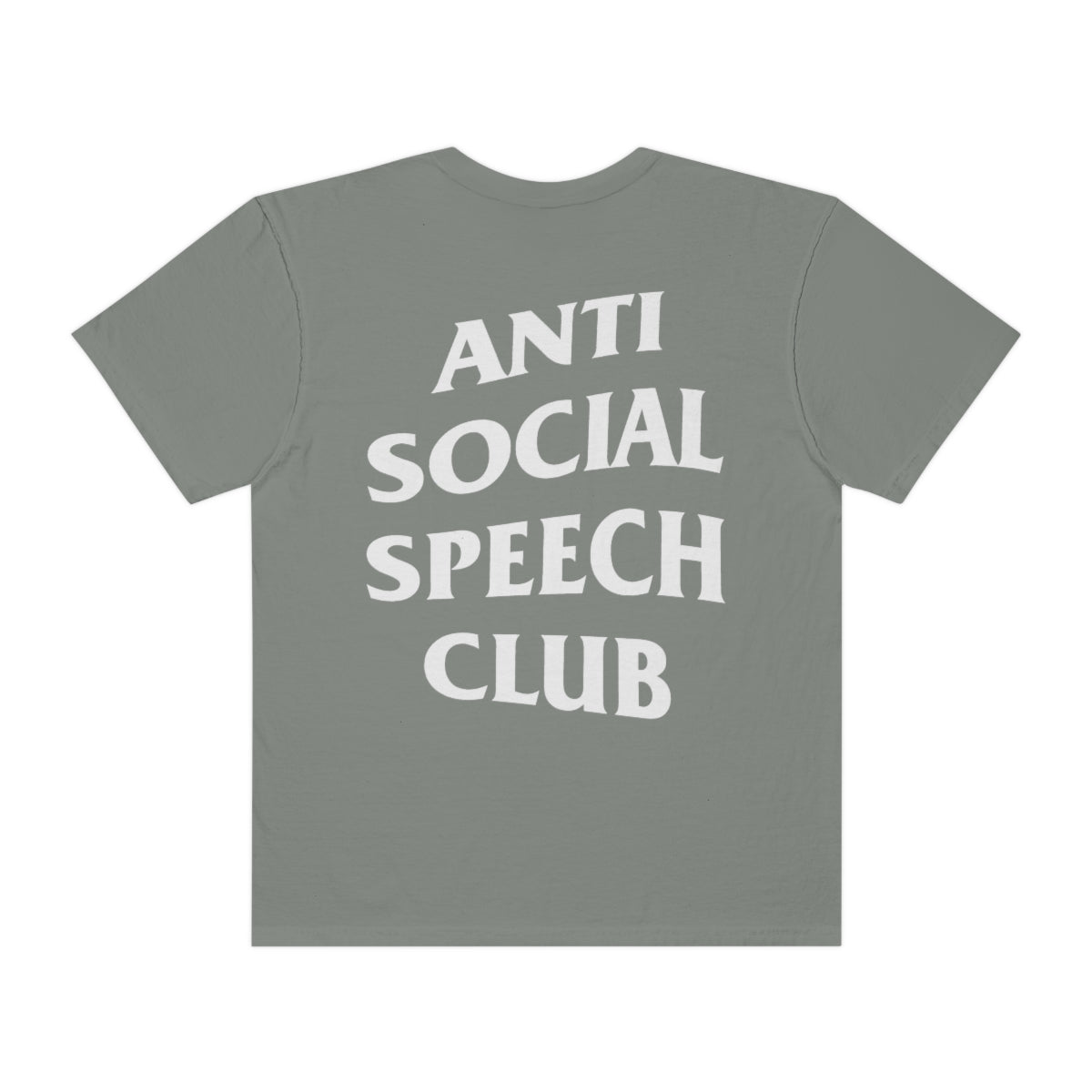 Antisocial Speech Club Comfort Colors T-Shirt | Front and Back Print