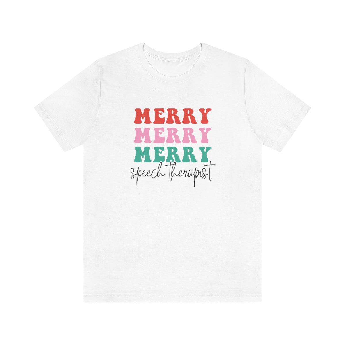 Merry Speech Therapist Jersey T-Shirt | Front and Back Print
