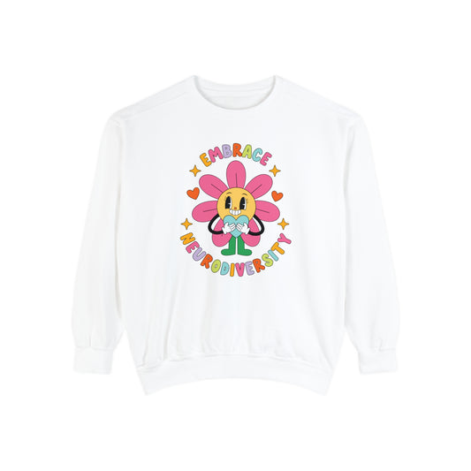 Embrace Neurodiversity Comfort Colors Sweatshirt