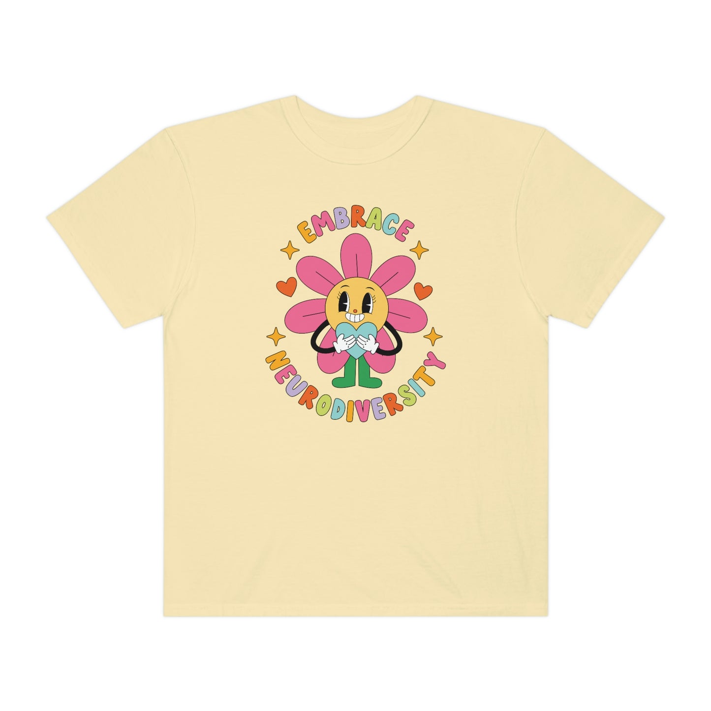Embrace Neurodiversity Comfort Colors T-Shirt
