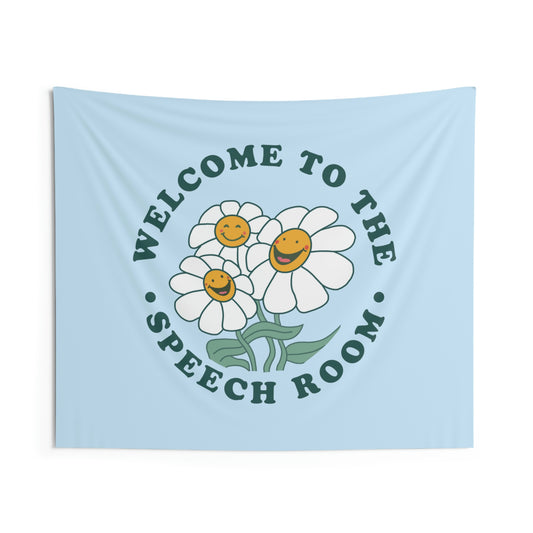 Welcome to the Speech Room Wall Tapestry