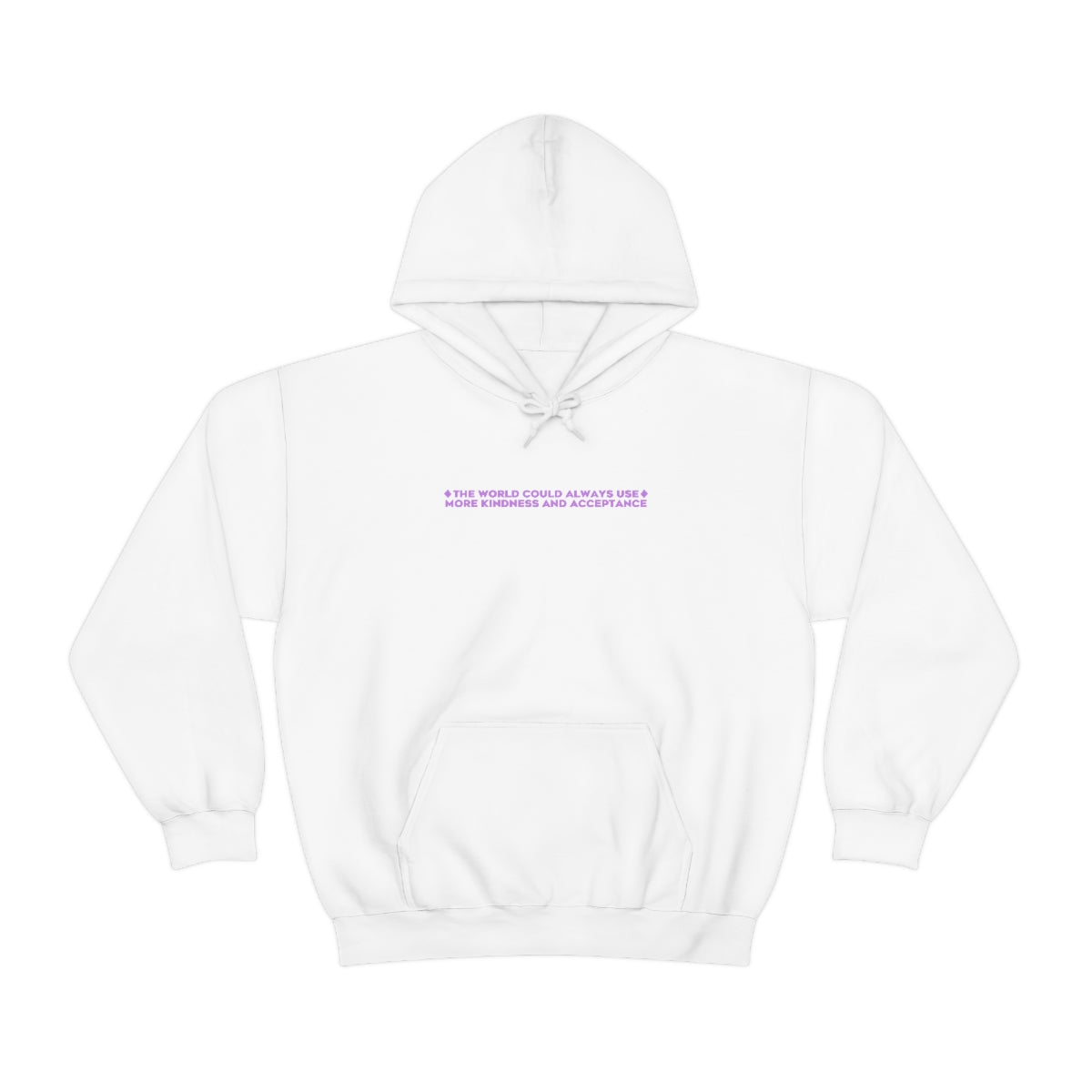 Kindness and Acceptance Hoodie | Front and Back Print