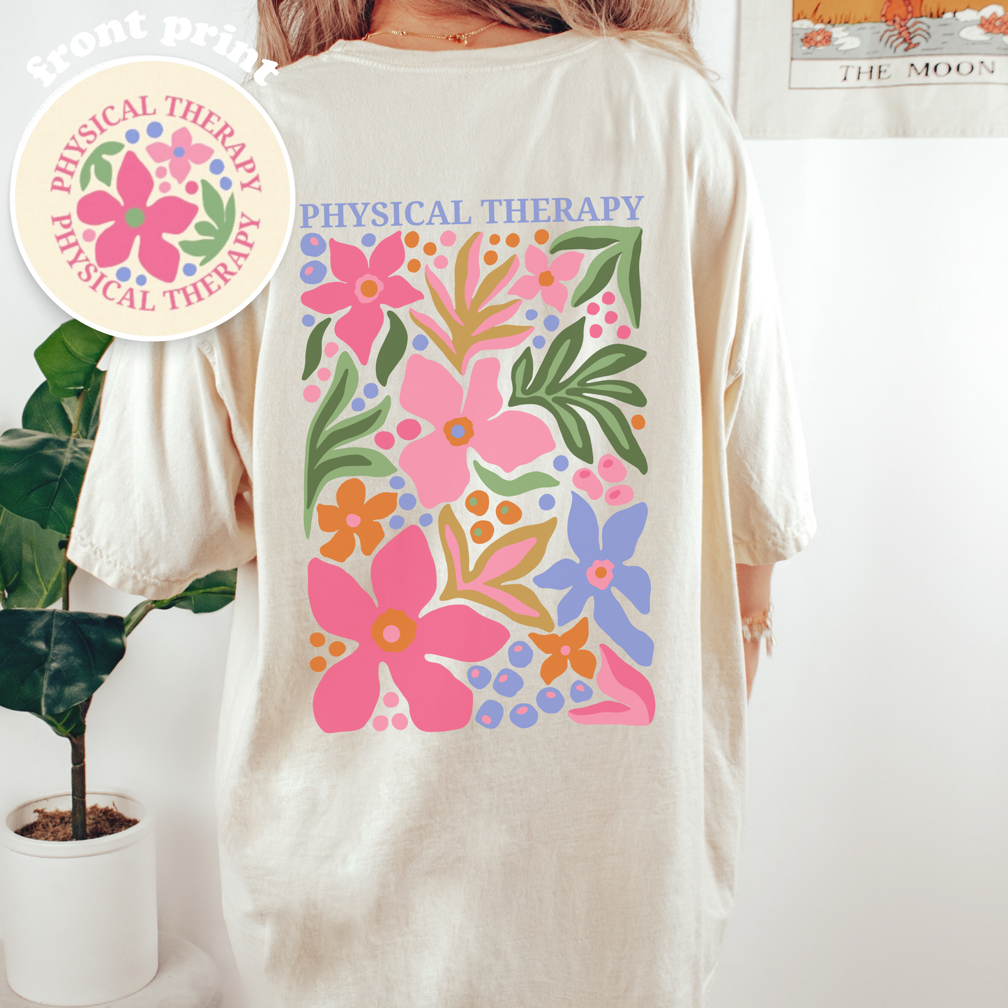 Physical Therapy Comfort Colors T-Shirt | Front and Back Print