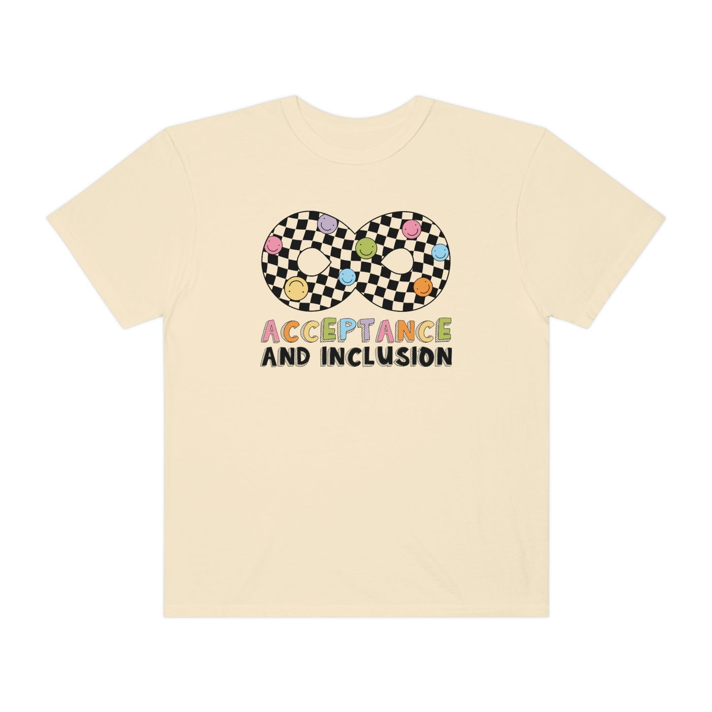 Acceptance and Inclusion Comfort Colors T-Shirt