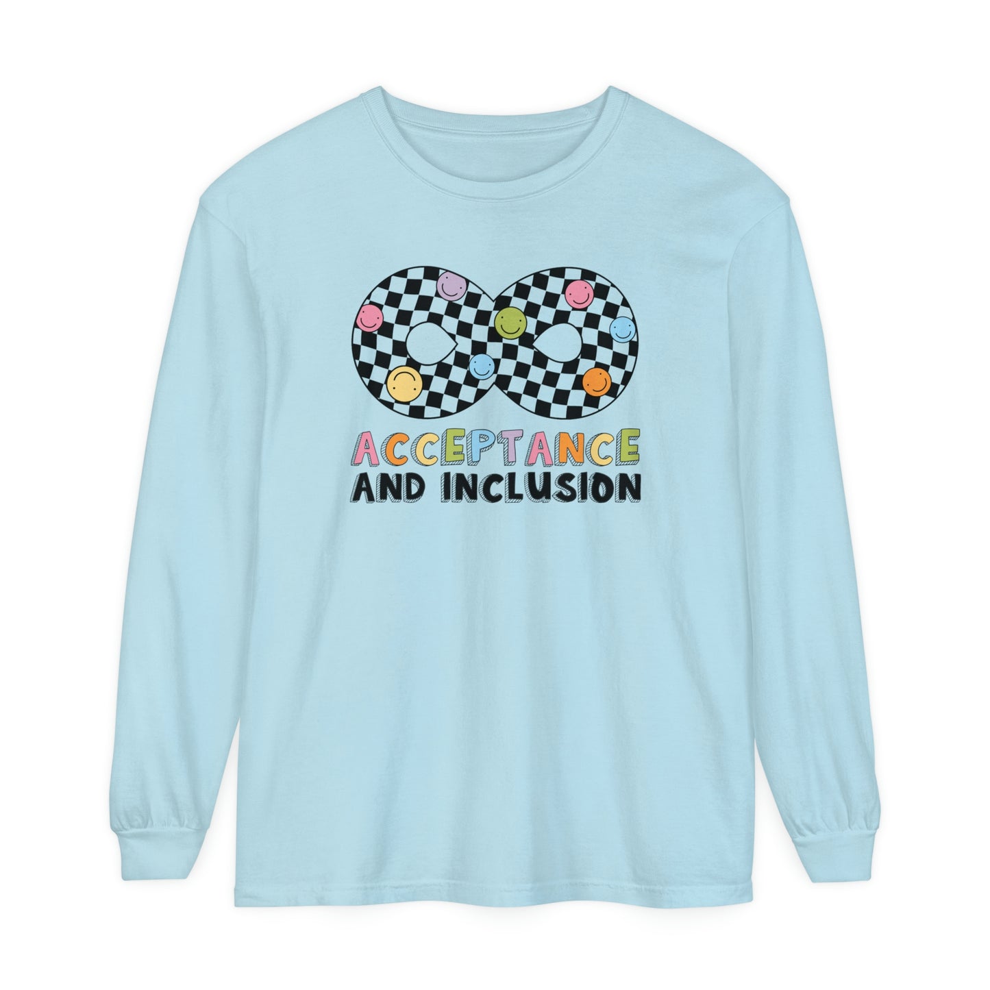 Acceptance and Inclusion Long Sleeve Comfort Colors T-Shirt