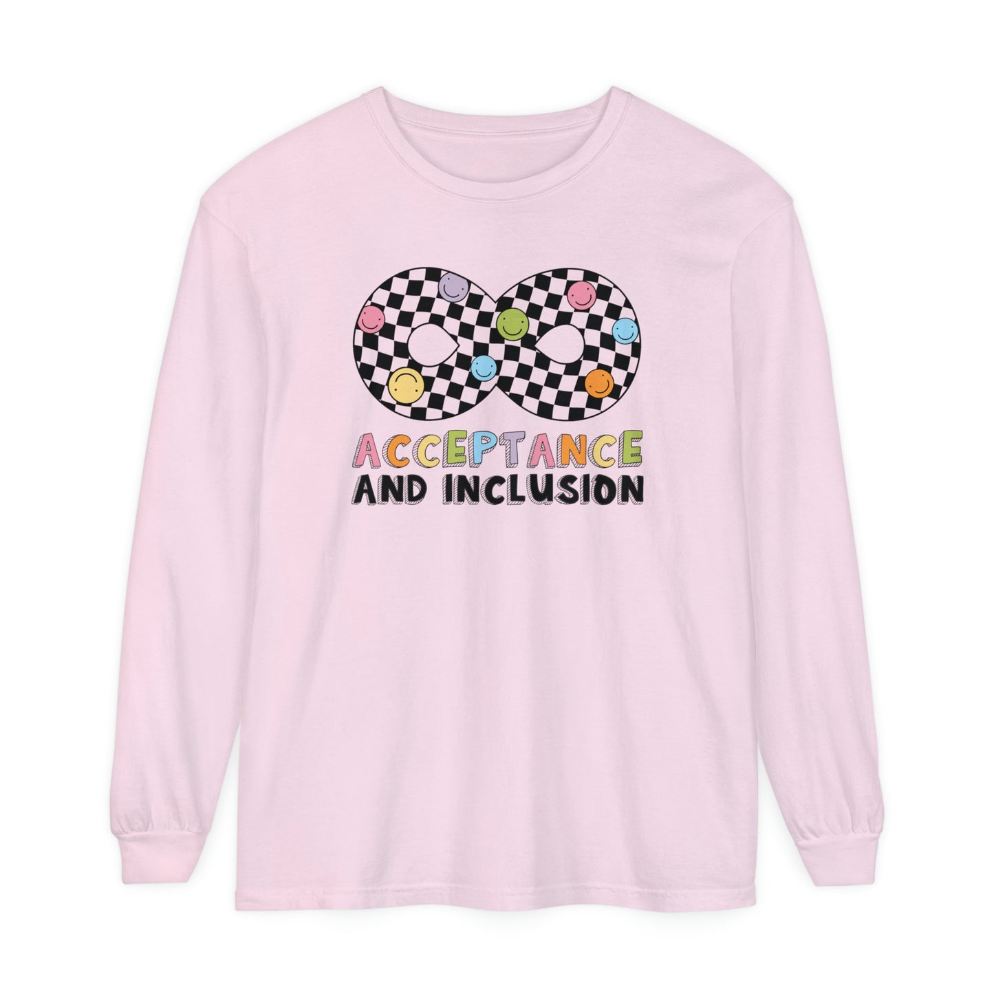 Acceptance and Inclusion Long Sleeve Comfort Colors T-Shirt