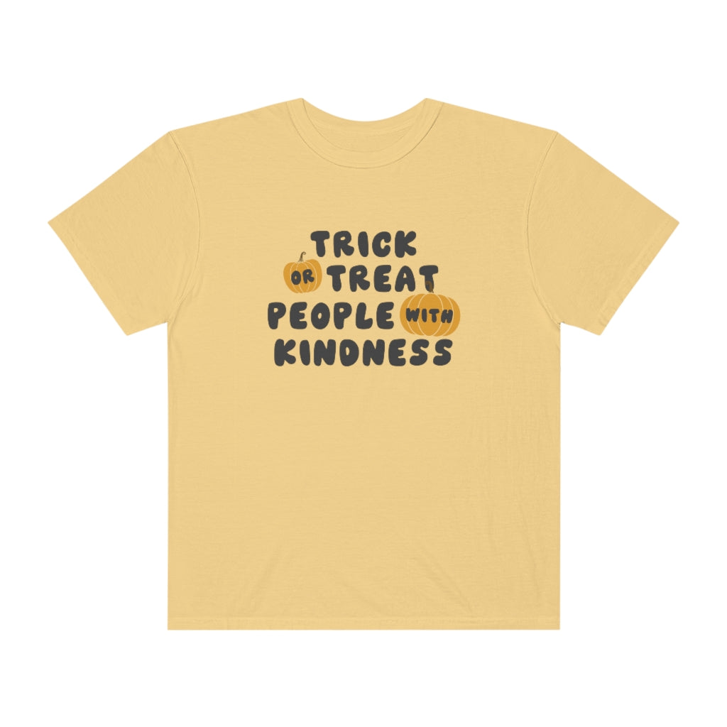 Trick or Treat Kindness Comfort Colors T-Shirt