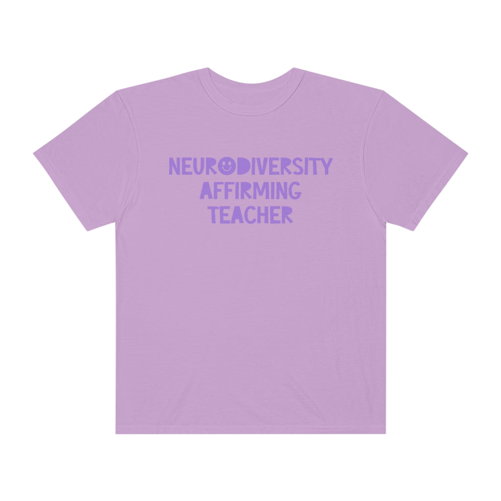 Neurodiversity Affirming Teacher Tonal Comfort Colors T-Shirt