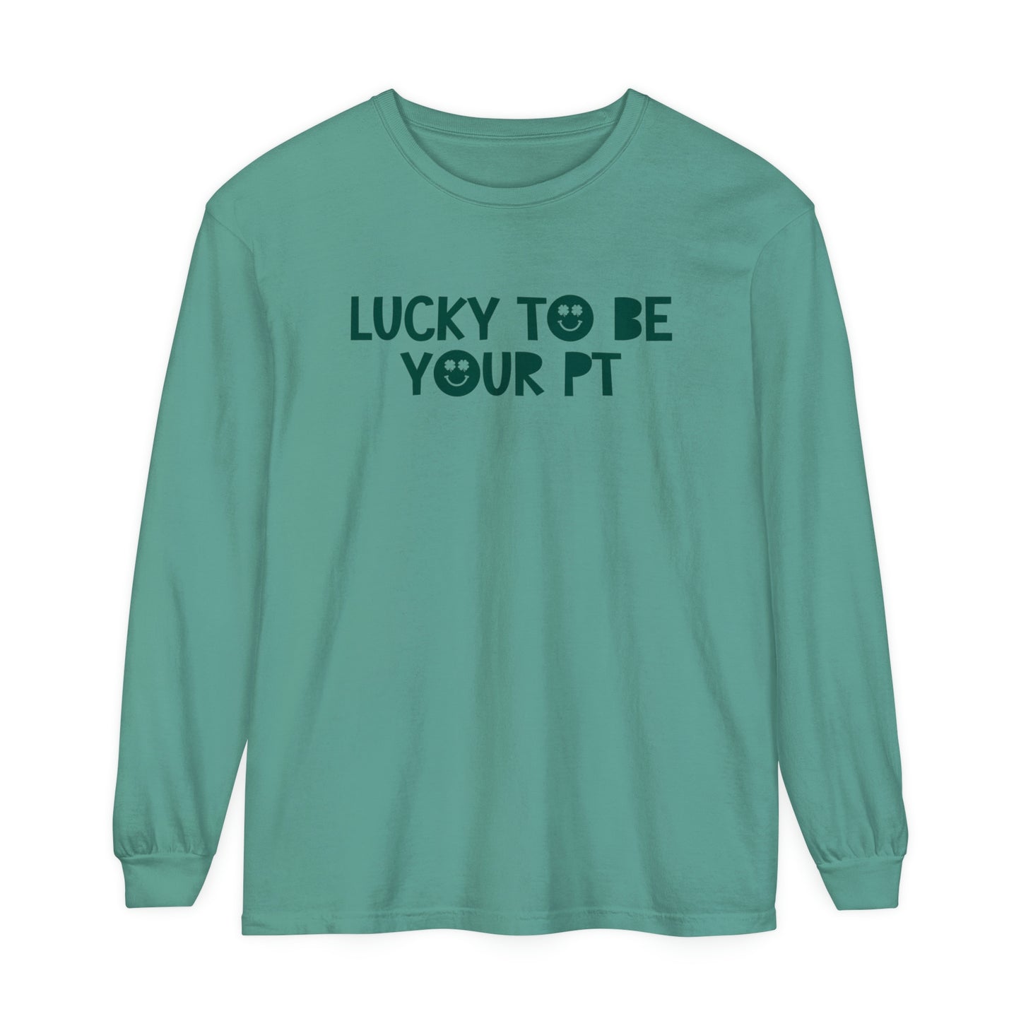 Lucky to Be Your PT Long Sleeve Comfort Colors T-Shirt