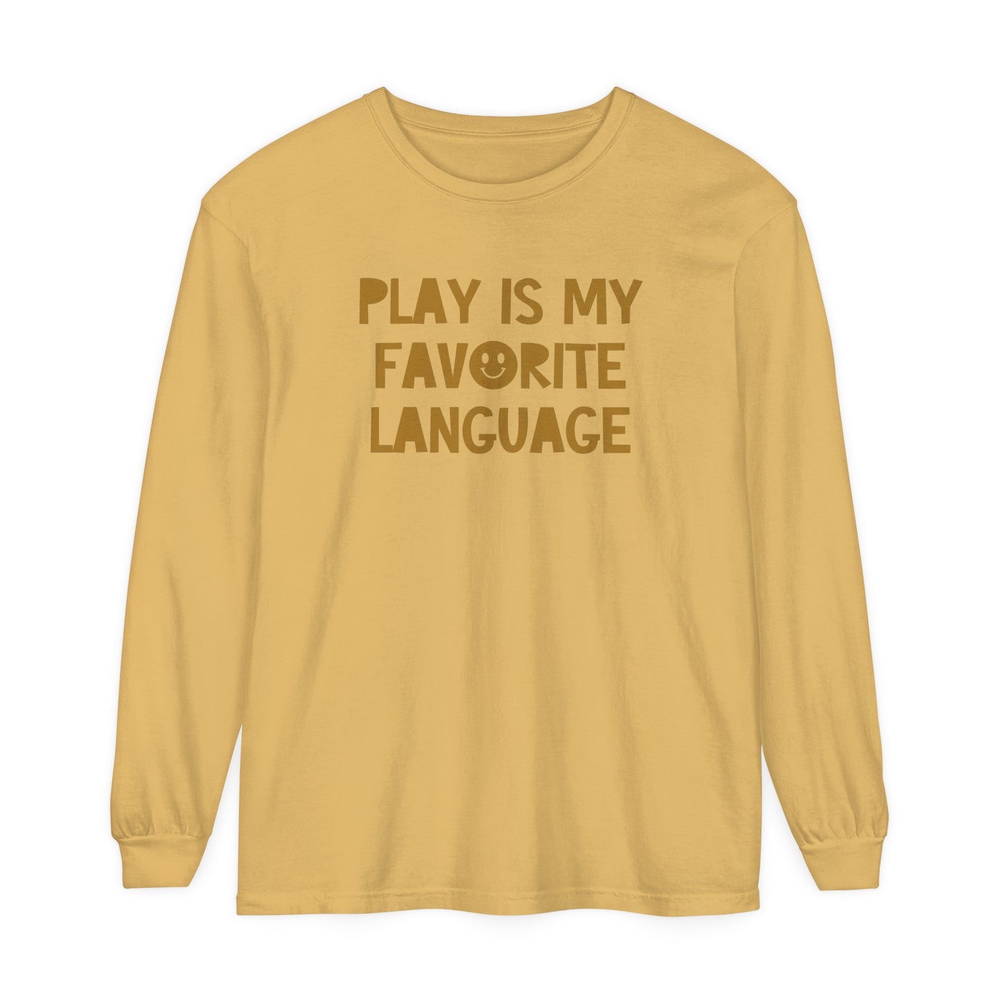 Play Is My Favorite Language Long Sleeve Comfort Colors T-Shirt