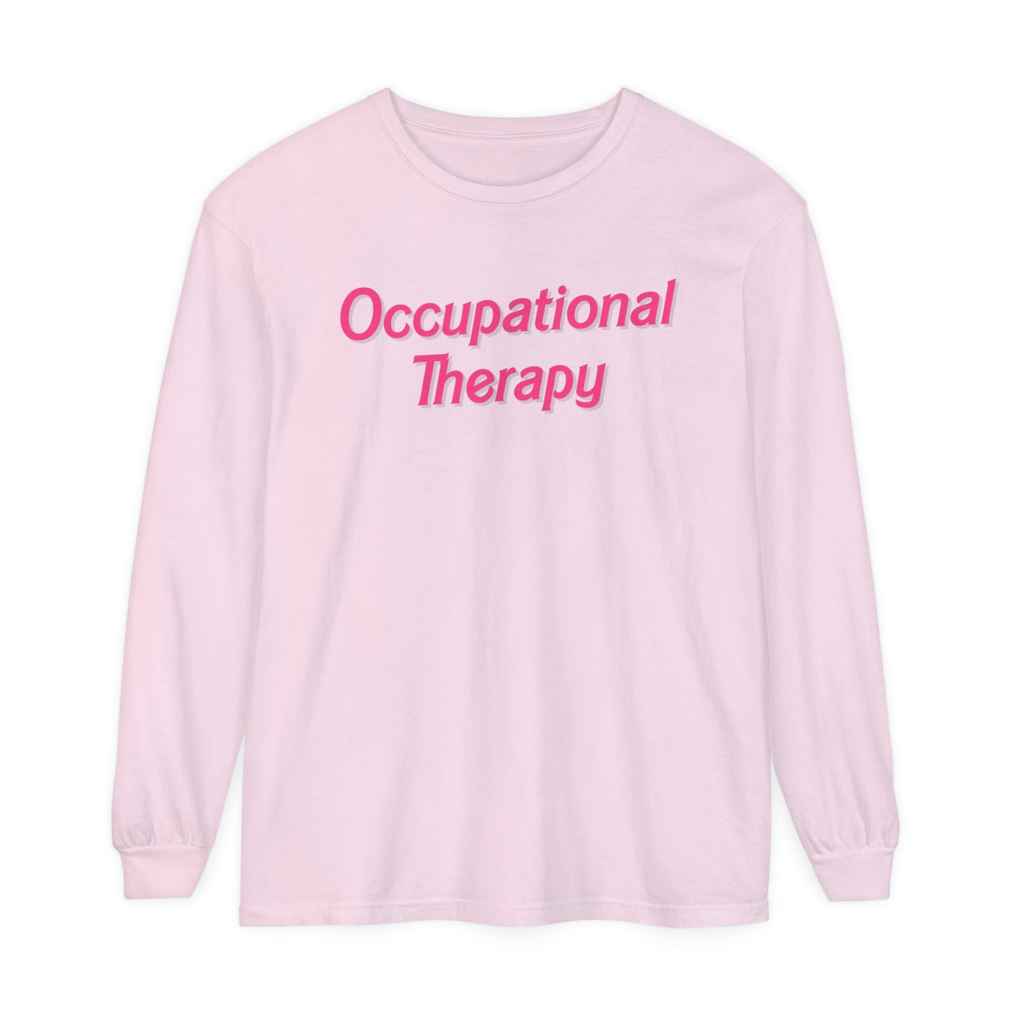Pink Occupational Therapy Long Sleeve Comfort Colors T-Shirt