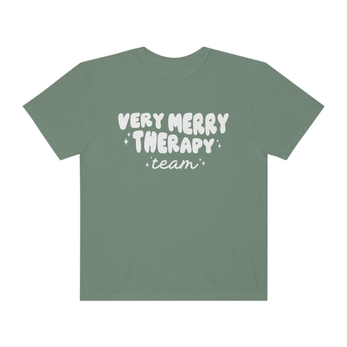Very Merry Therapy Team Comfort Colors T-Shirt