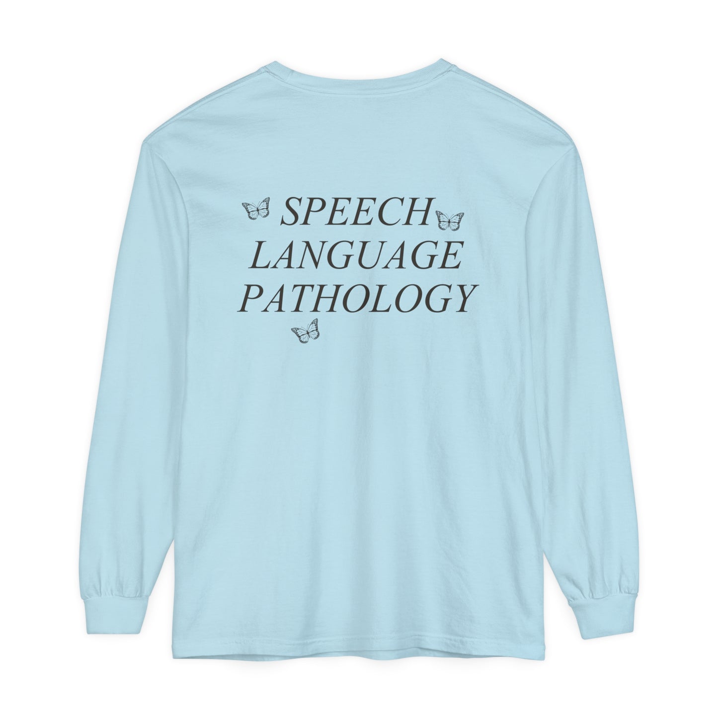 Speech Path Butterflies Long Sleeve Comfort Colors T-shirt