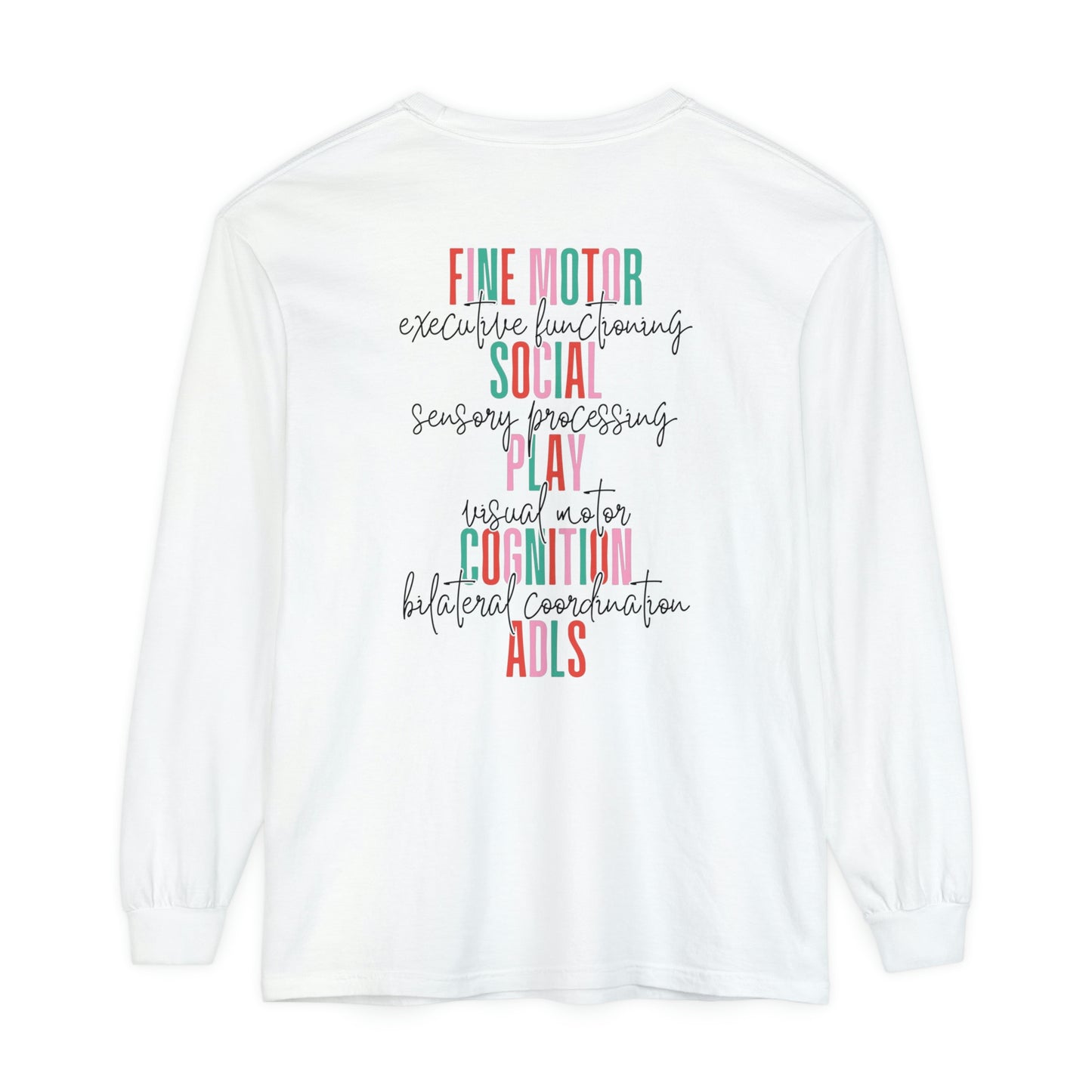 Merry Occupational Therapist Long Sleeve Comfort Colors T-Shirt