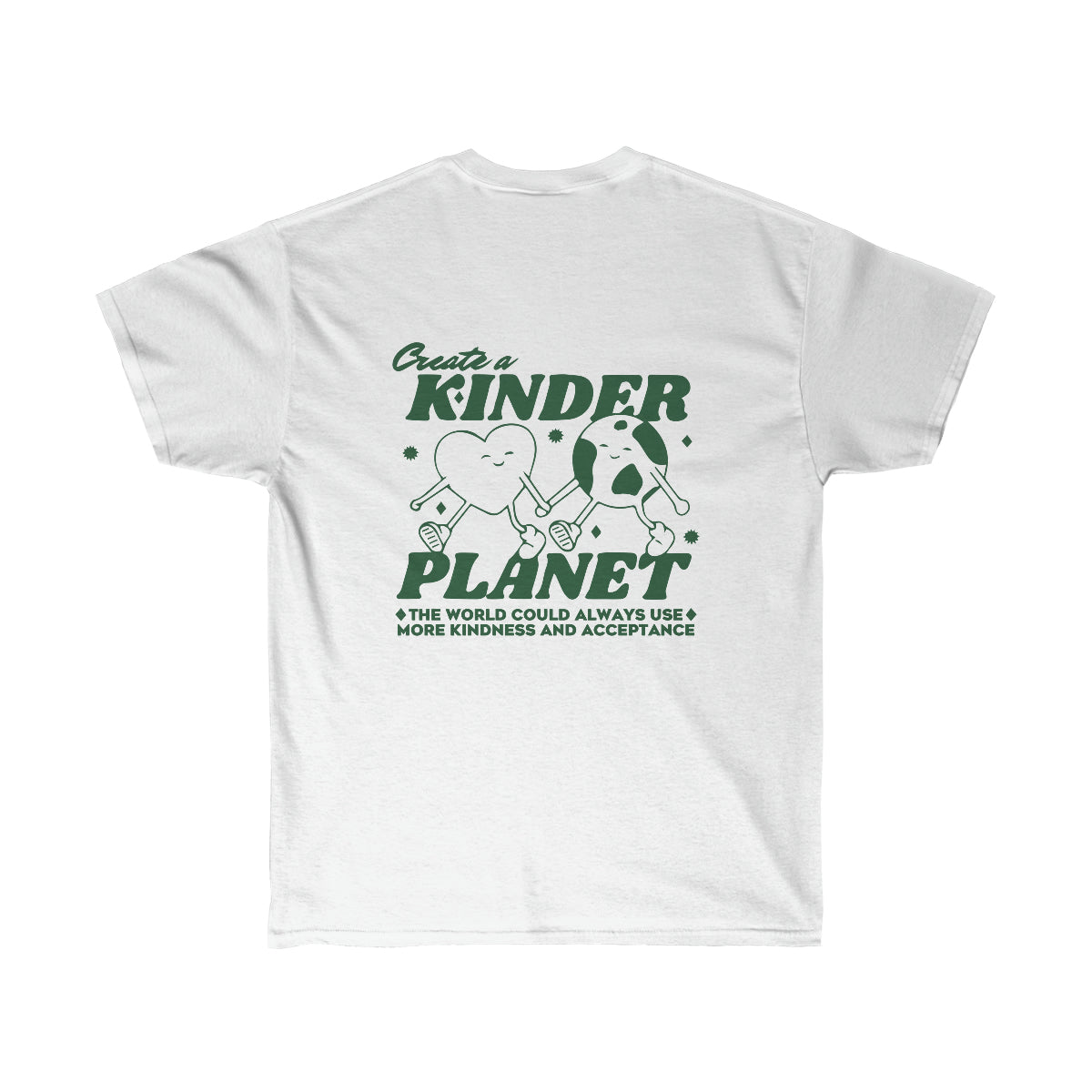 Kindness and Acceptance Ultra Cotton T-Shirt | Front and Back Print