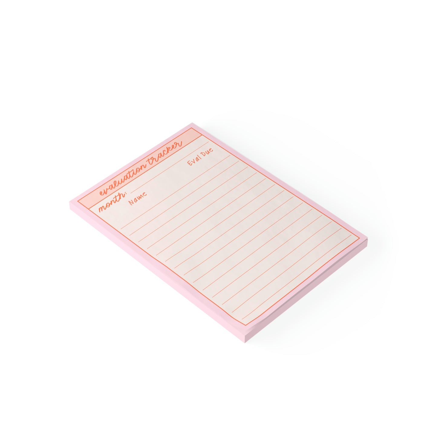 Evaluation Tracker Post-it® Note Pad 4 x 6