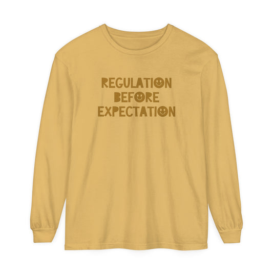 Regulation Before Expectation Tonal Long Sleeve Comfort Colors T-Shirt