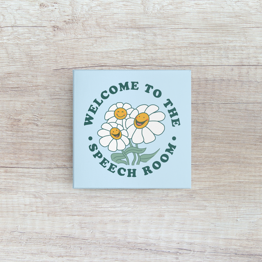 Welcome to the Speech Room Digital Print