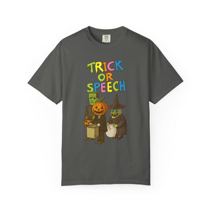 Trick or Speech Comfort Colors T-Shirt