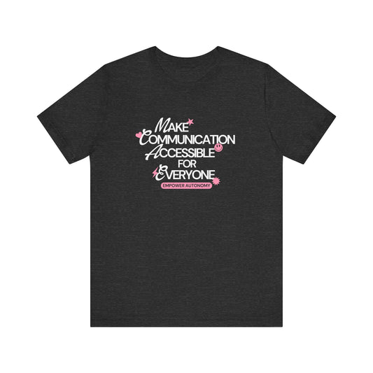 Make Communication Accessible Jersey T-Shirt