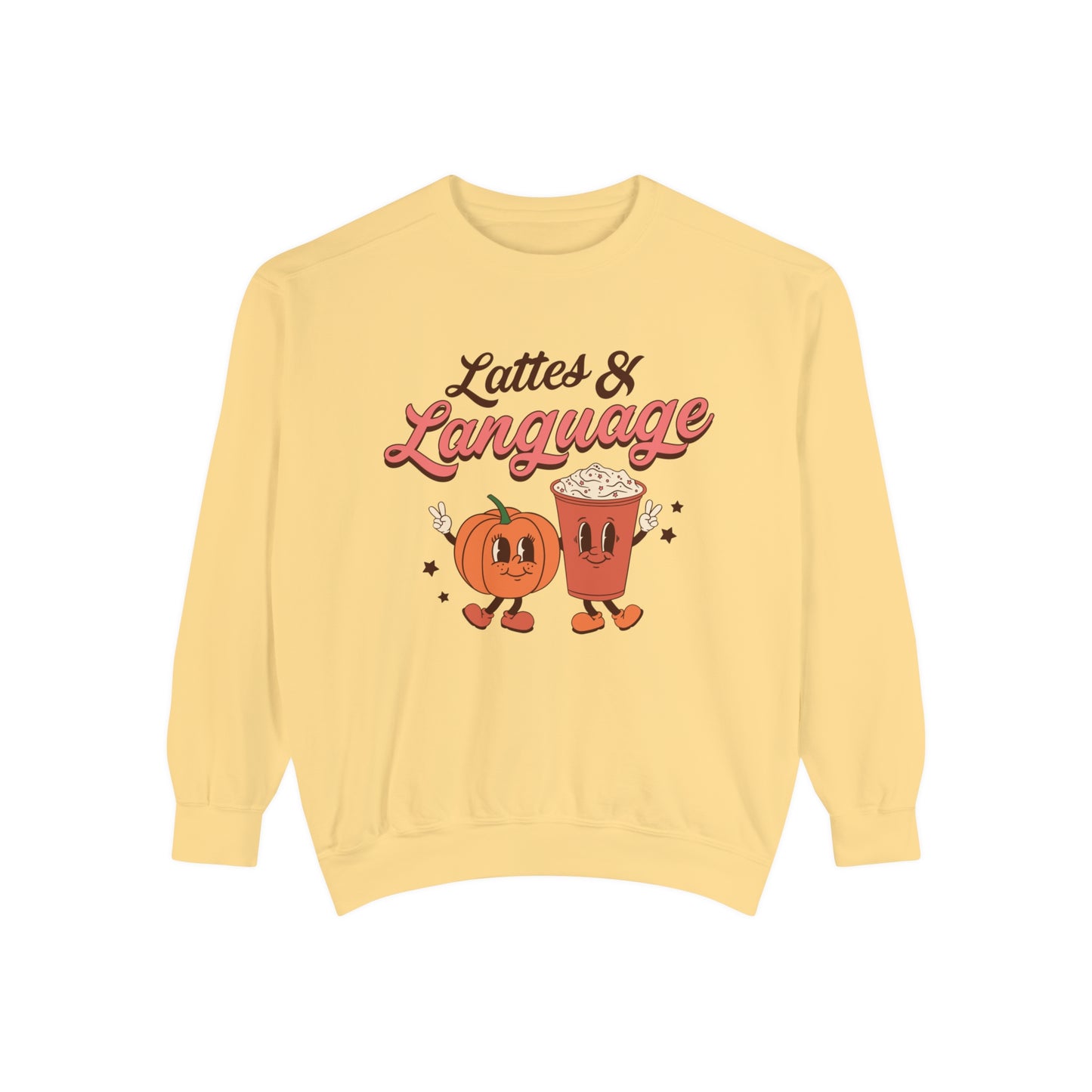 Lattes & Language Comfort Colors Sweatshirt