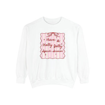 Holly Jolly Speech Session Comfort Colors Sweatshirt