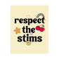 Respect The Stims Distressed Poster