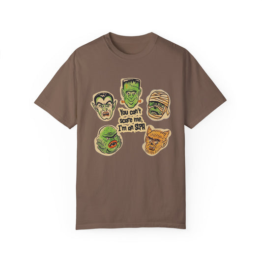 You Can’t Scare Me, I’m an SLPA Comfort Colors T-Shirt