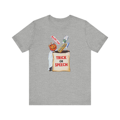 Trick or Speech Jersey T-Shirt