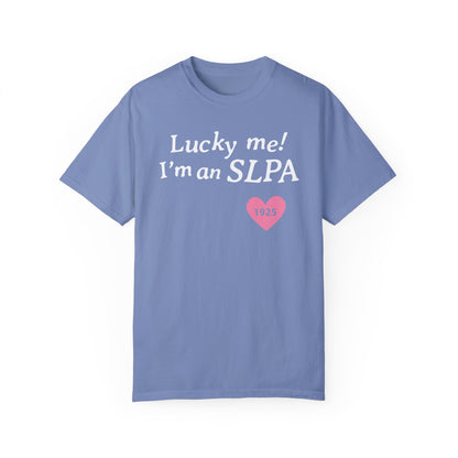 Lucky Me I'm an SLPA Comfort Colors T-Shirt