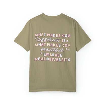 Embrace Neurodiversity Comfort Colors T-Shirt | Front and Back Print