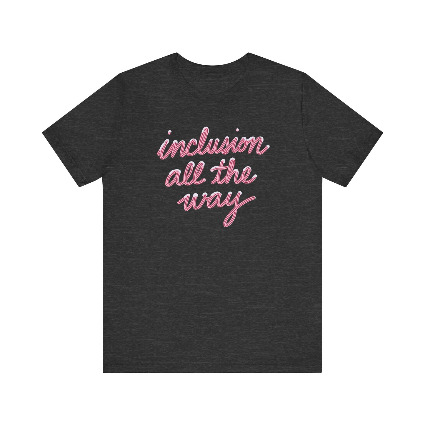 Inclusion All the Way Jersey T-Shirt