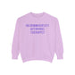 Neurodiversity Affirming Therapist Comfort Colors Sweatshirt