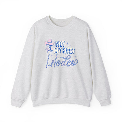 Not My First Rodeo Crewneck Sweatshirt